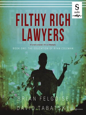 Filthy Rich Lawyers - Audiobook